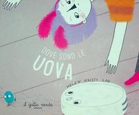 Vorderes Coverbild Che fine hanno fatto le uova?