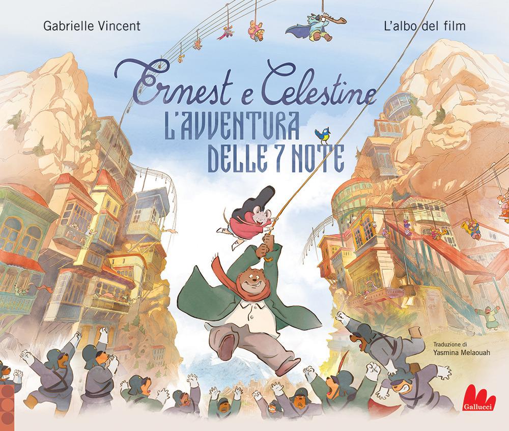 Vorderes Coverbild Ernest e Celestine. L'avventura delle 7 note