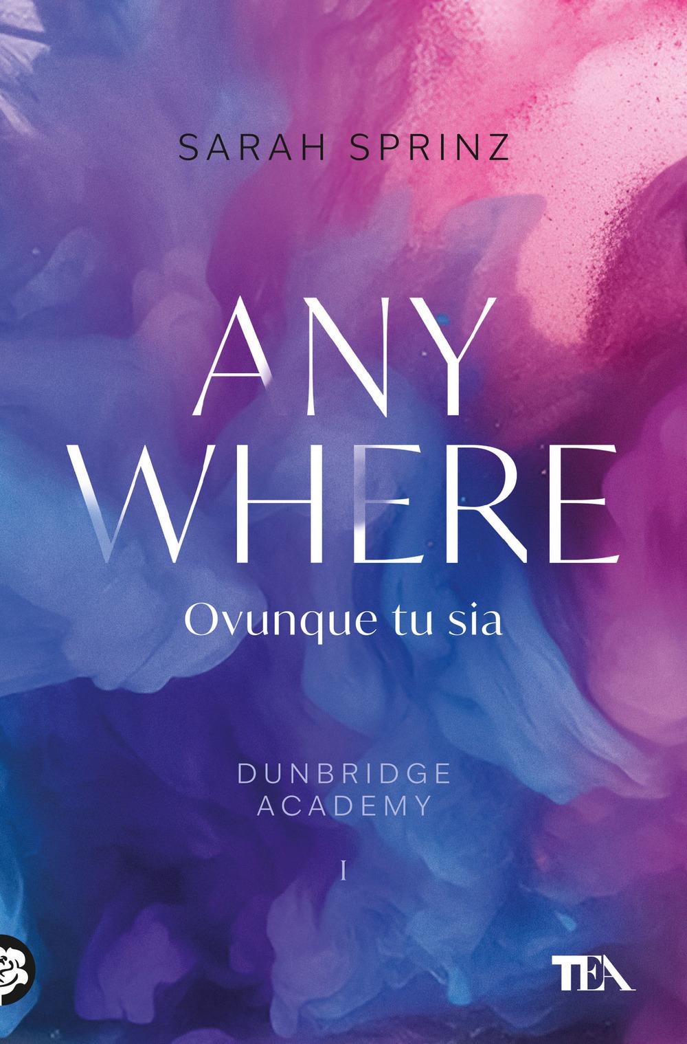Vorderes Coverbild Anywhere. Ovunque tu sia. Dunbridge Academy