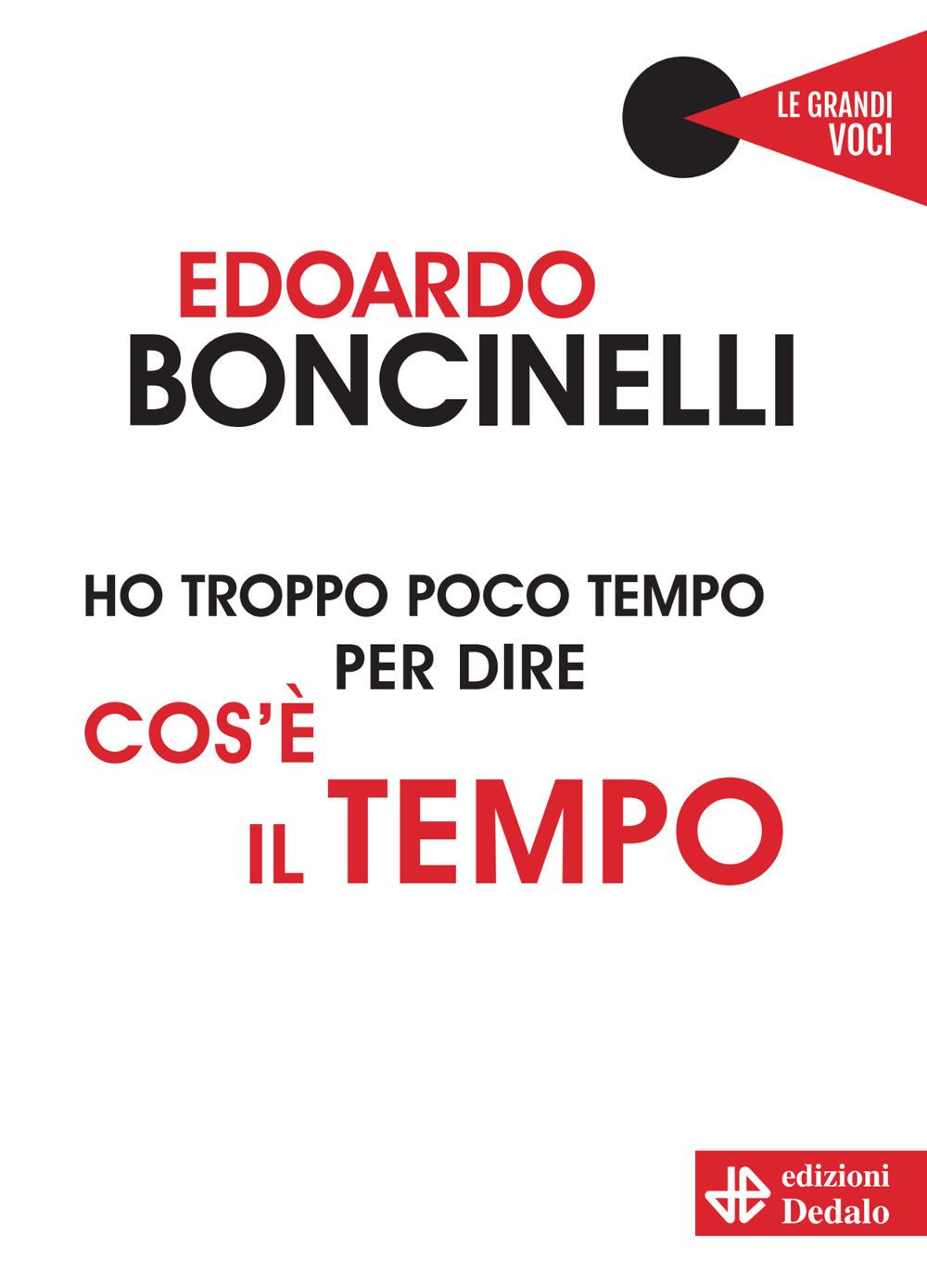 Vorderes Coverbild Ho troppo poco tempo per dire cos'è il tempo