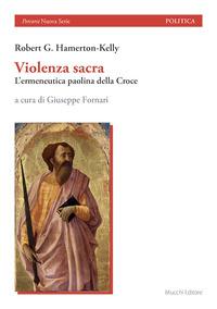 Vorderes Coverbild Violenza sacra. L'ermeneutica paolina della Croce