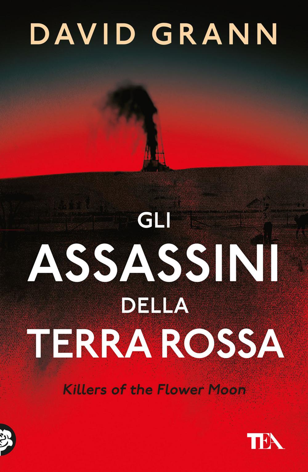 Vorderes Coverbild Gli assassini della Terra Rossa. Killers of the Flower Moon
