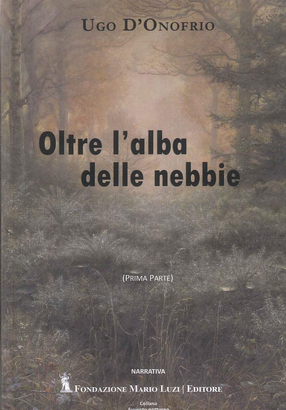 Vorderes Coverbild Oltre l'alba delle nebbie