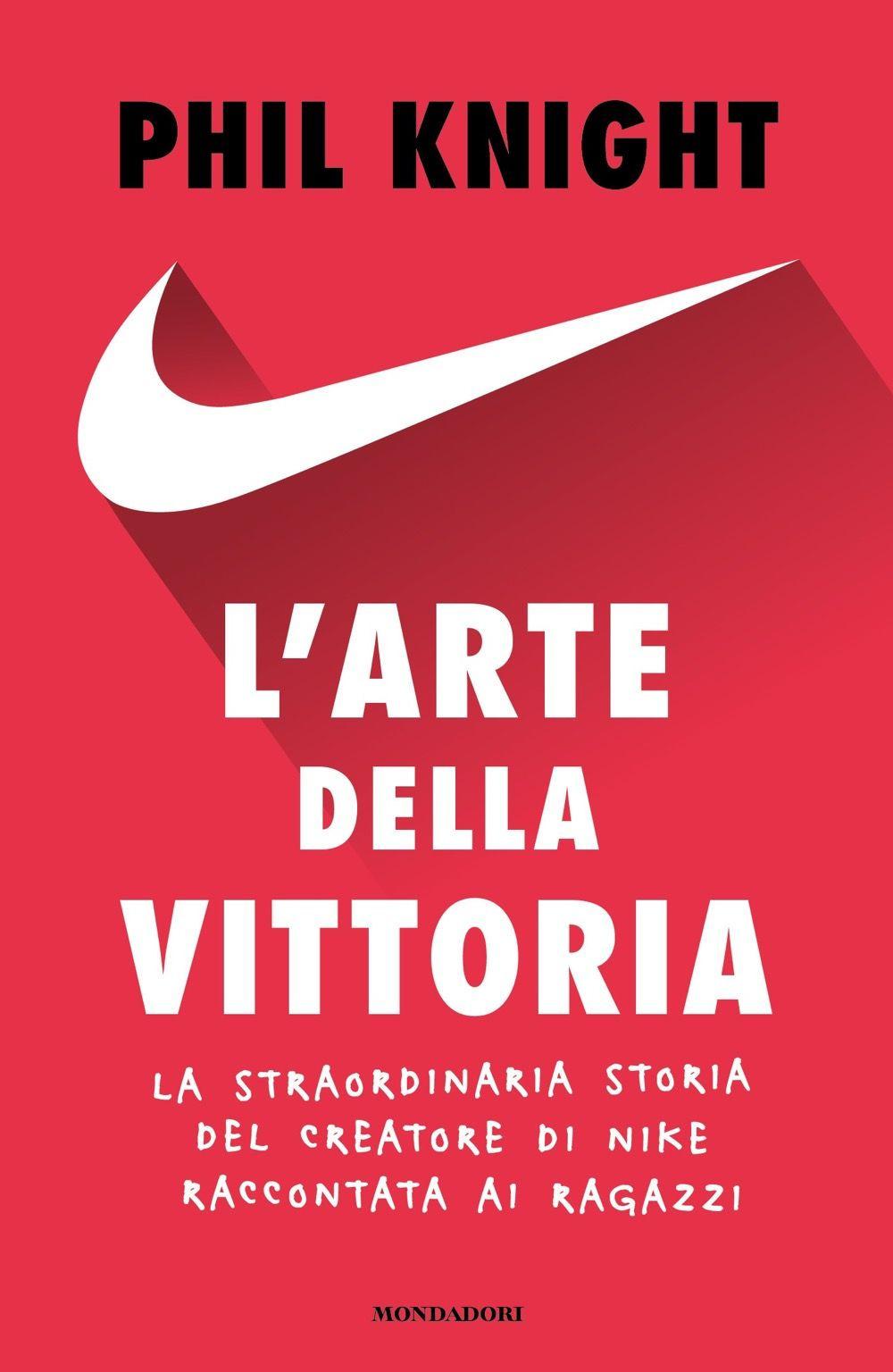 Vorderes Coverbild L' arte della vittoria. La straordinaria storia del creatore di Nike raccontata ai ragazzi