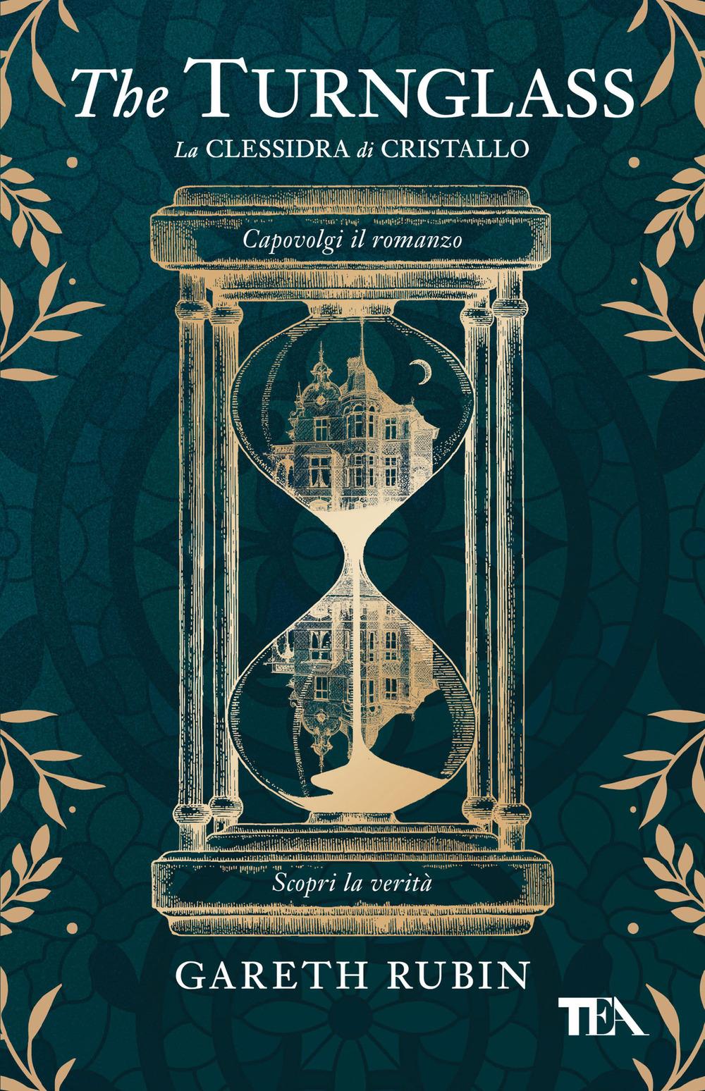 Vorderes Coverbild The turnglass. La clessidra di cristallo