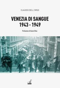 Vorderes Coverbild Venezia di sangue 1943-49