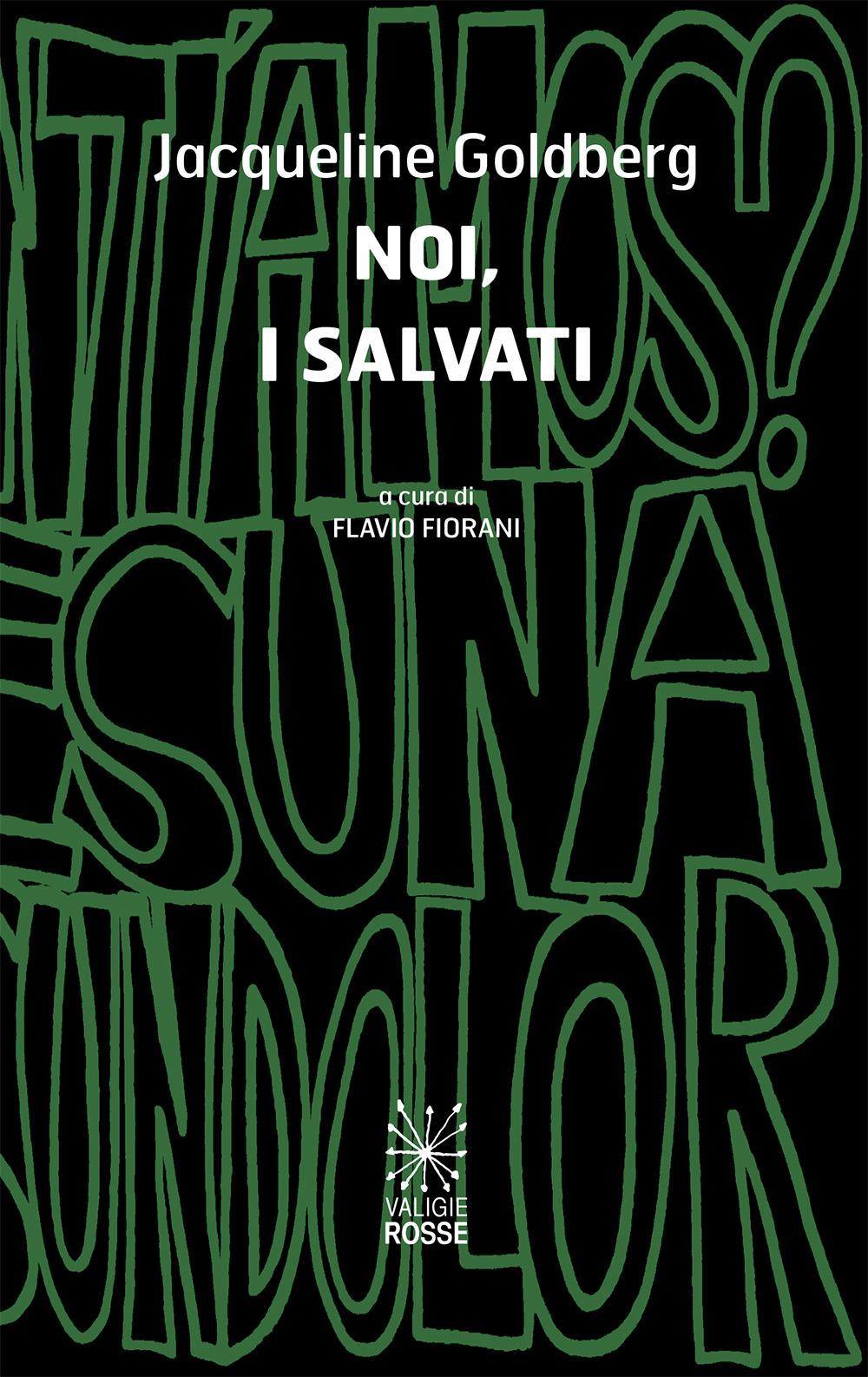 Vorderes Coverbild Noi, i salvati. Ediz. italiana e spagnola