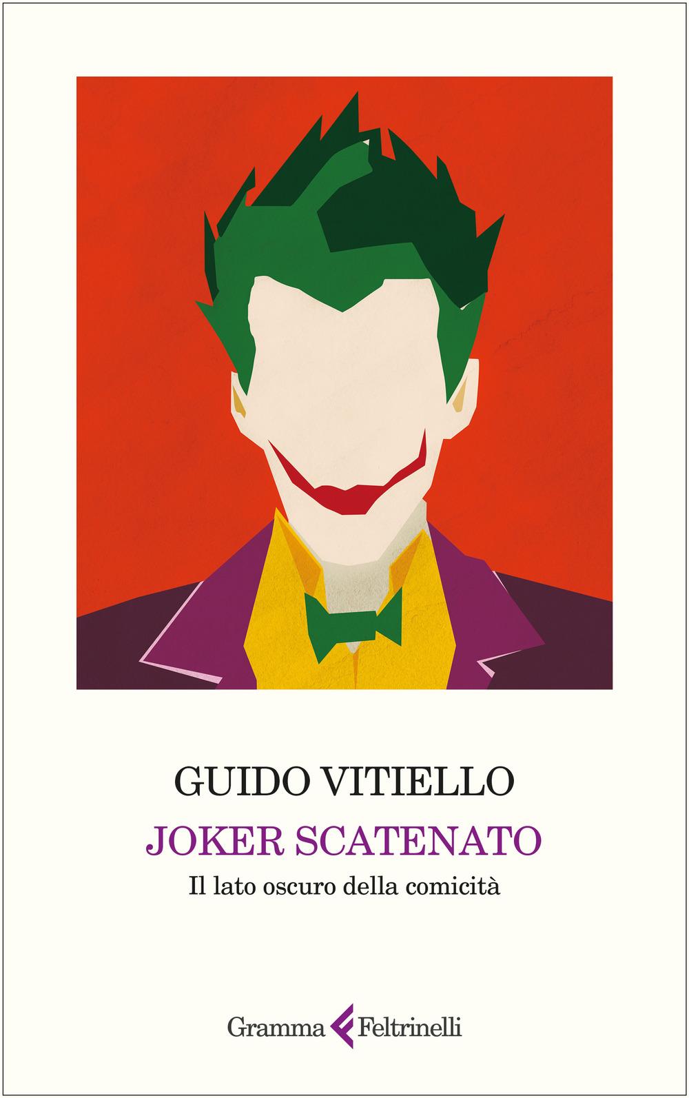 Vorderes Coverbild Joker scatenato. Il lato oscuro della comicità