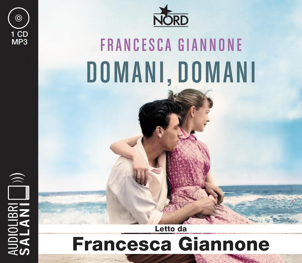 Vorderes Coverbild Domani, domani. Audiolibro. CD Audio formato MP3