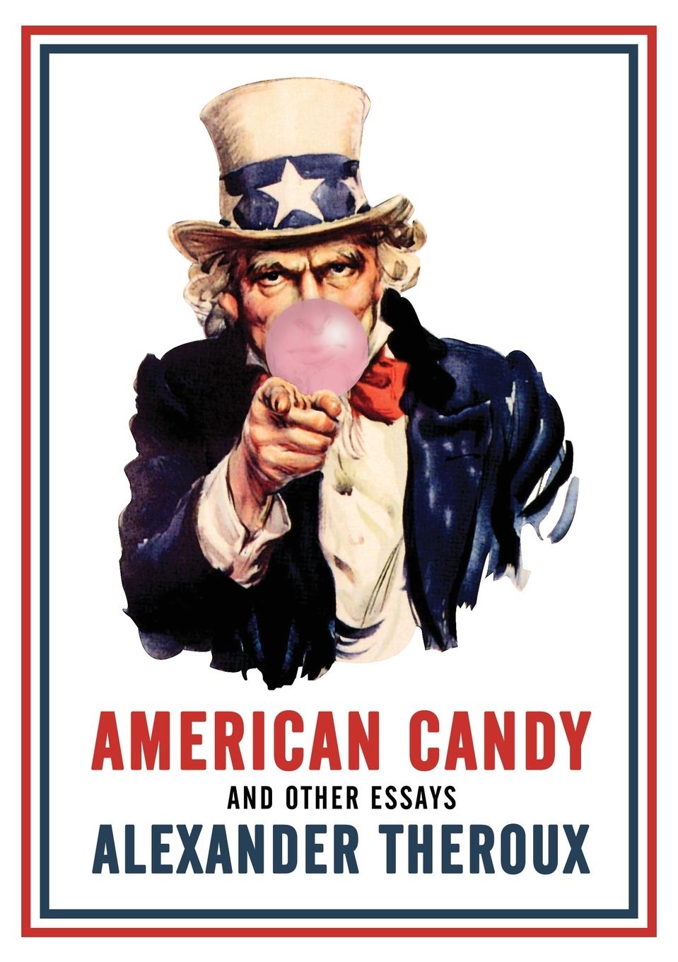 Vorderes Coverbild American Candy and Other Essays
