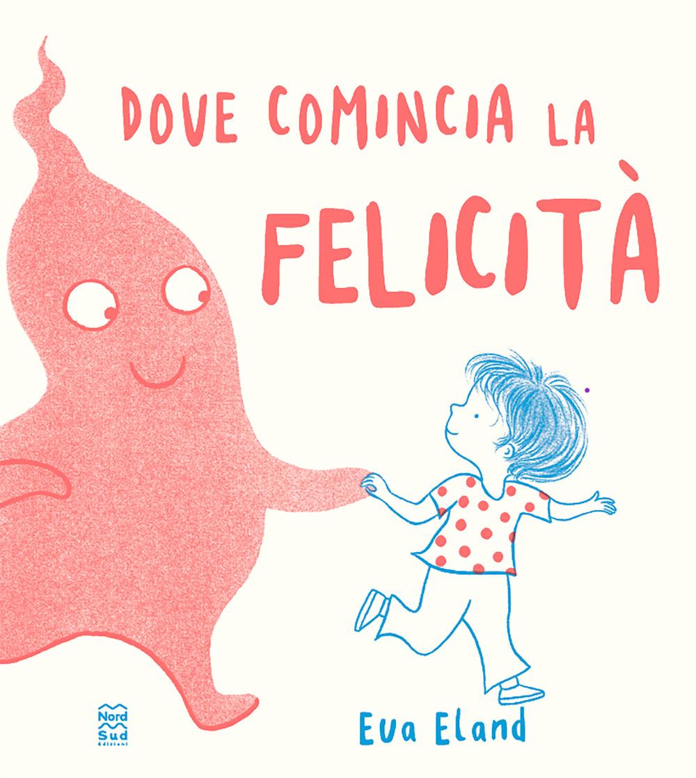 Vorderes Coverbild Dove comincia la felicità