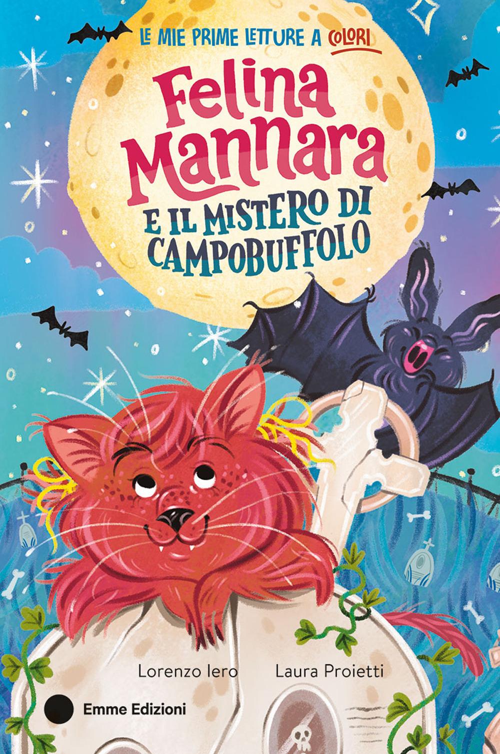 Vorderes Coverbild Felina Mannara e il mistero di Campobuffolo