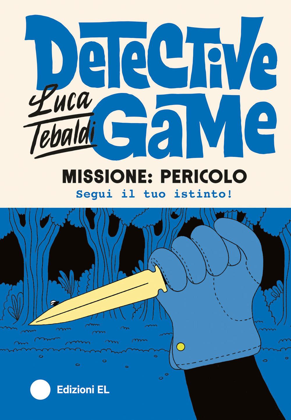 Vorderes Coverbild Missione: pericolo. Detective game