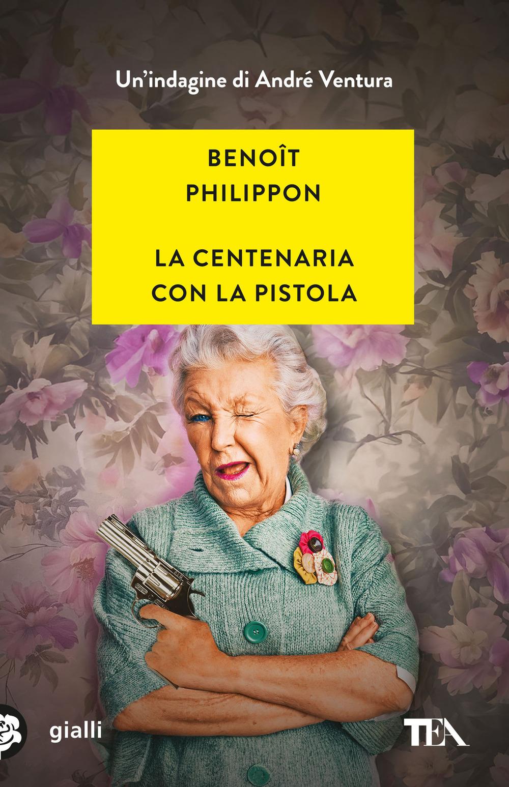 Vorderes Coverbild La centenaria con la pistola