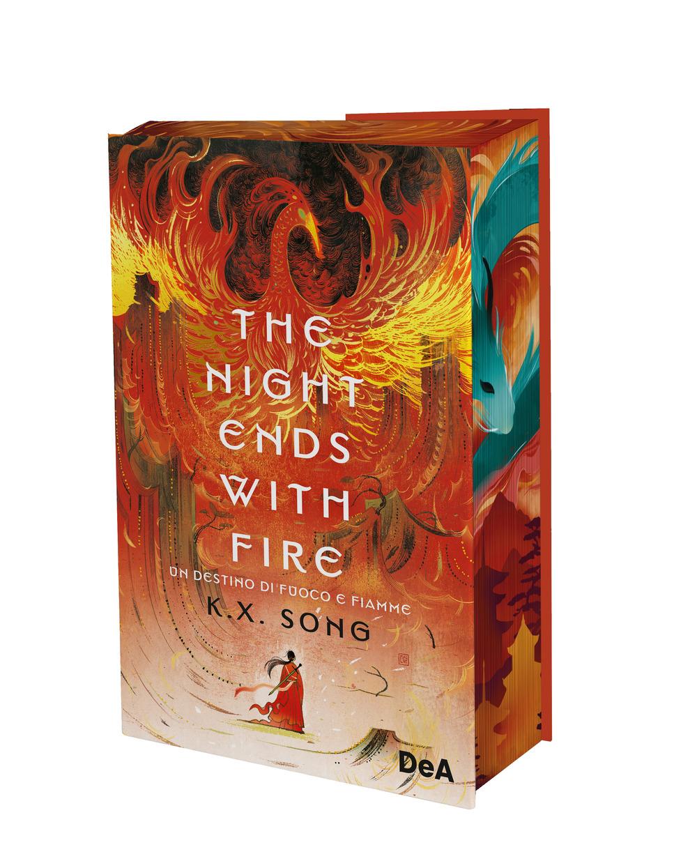 Vorderes Coverbild The night ends with fire. Un destino di fuoco e fiamme. Booklover approved