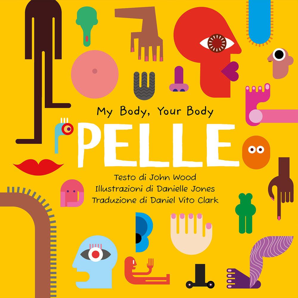 Vorderes Coverbild Pelle. My Body, Your Body Series