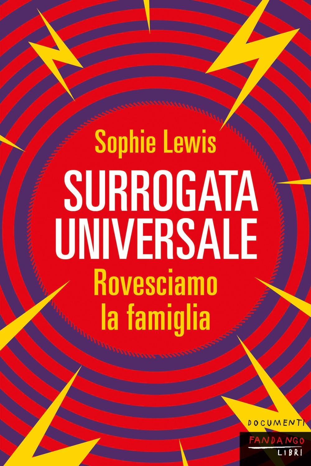 Vorderes Coverbild Surrogata universale. Rovesciamo la famiglia