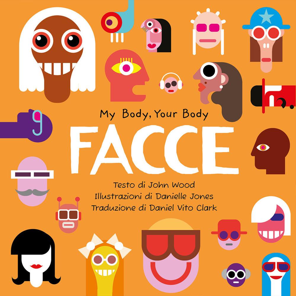 Vorderes Coverbild Facce. My Body, Your Body Series