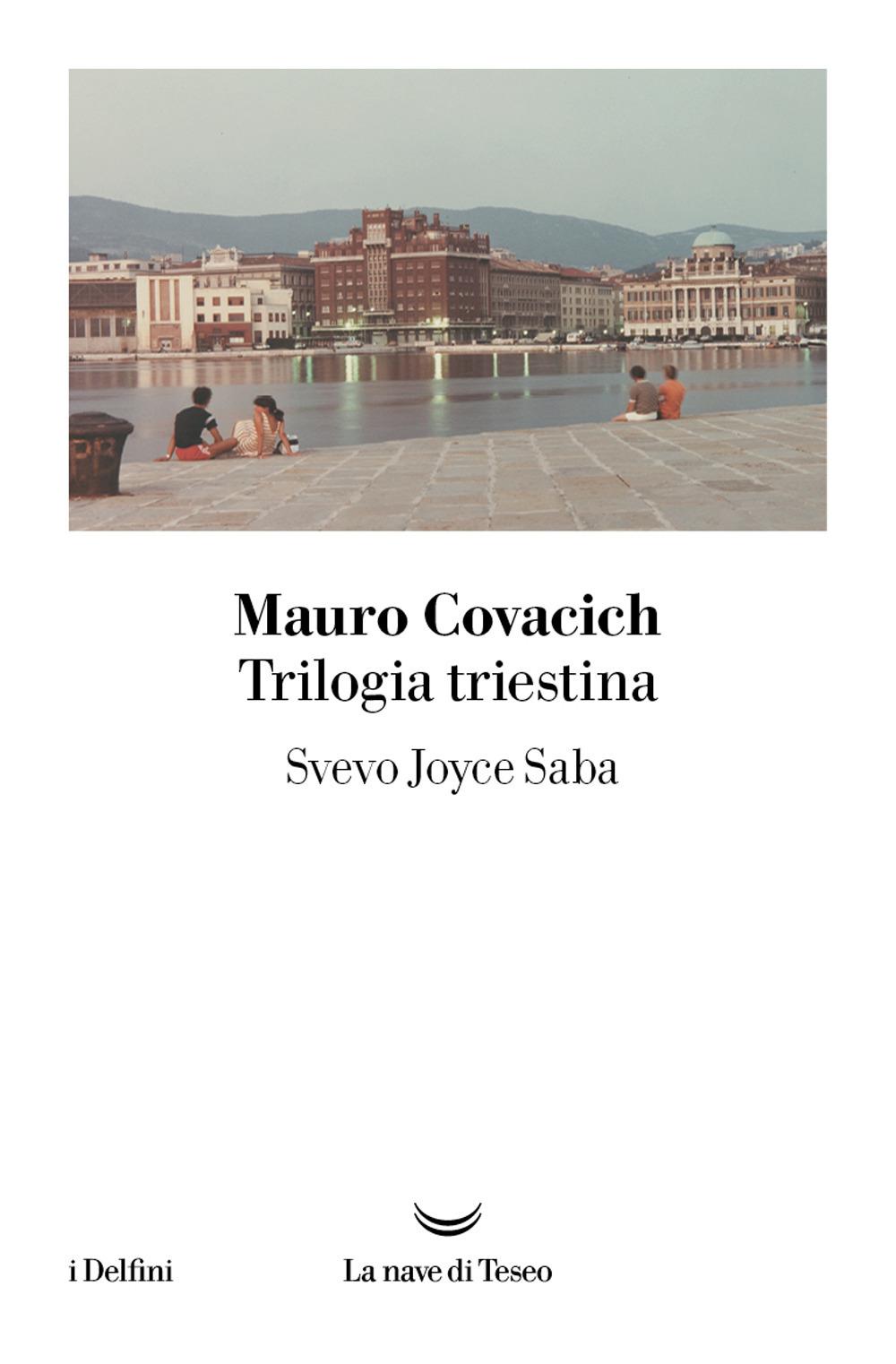 Vorderes Coverbild Trilogia triestina: Svevo, Joyce, Saba