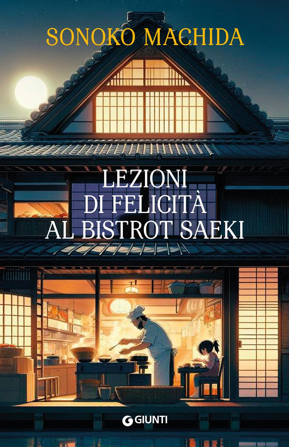 Vorderes Coverbild Lezioni di felicità al bistrot Saeki