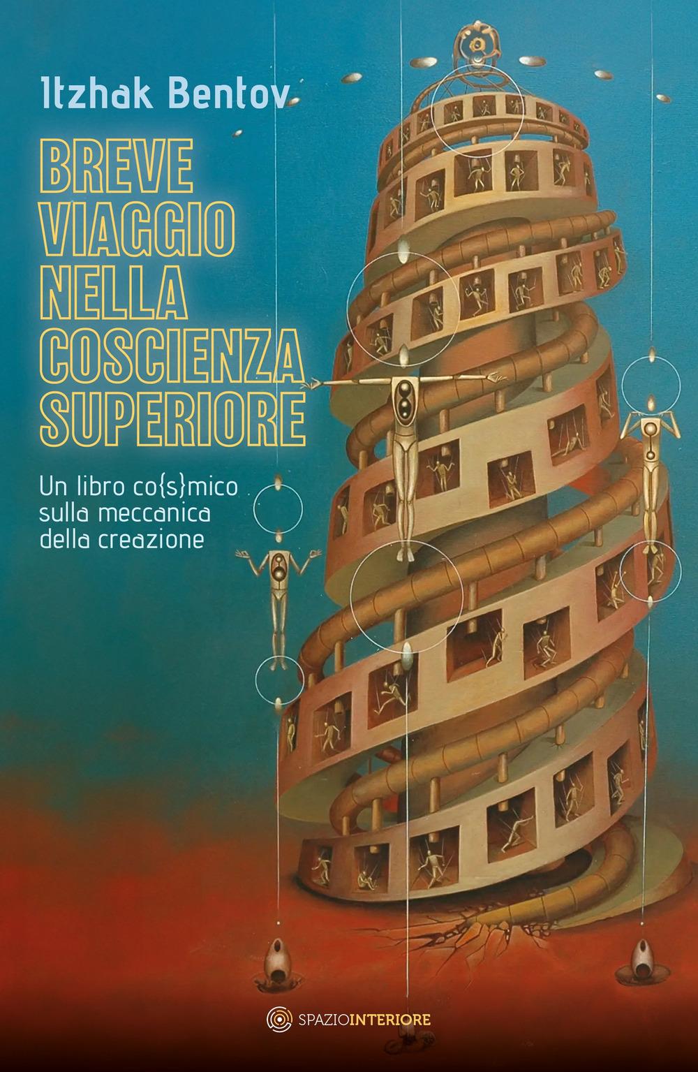 Vorderes Coverbild Breve viaggio nella coscienza superiore. Un libro co(s)mico sulla meccanica della creazione