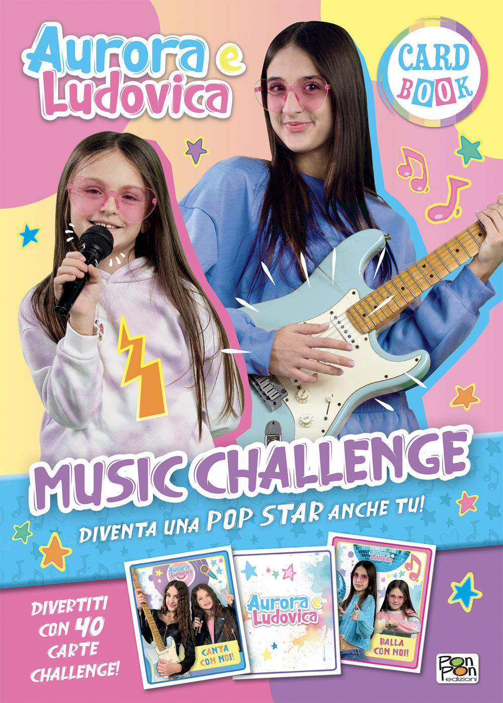 Vorderes Coverbild Music challenge. Aurora e Ludovica. Card book