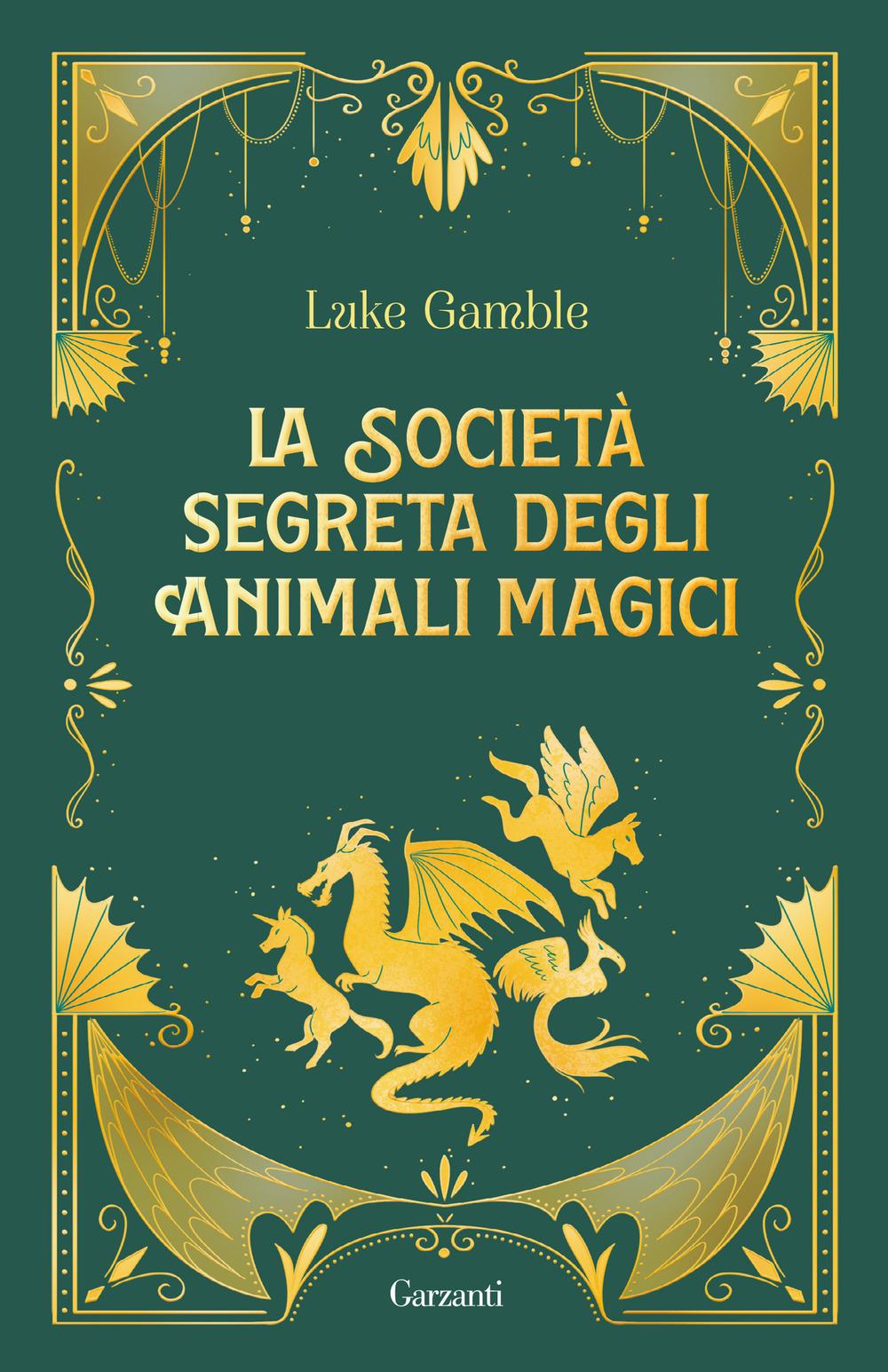 Vorderes Coverbild La società segreta degli animali magici