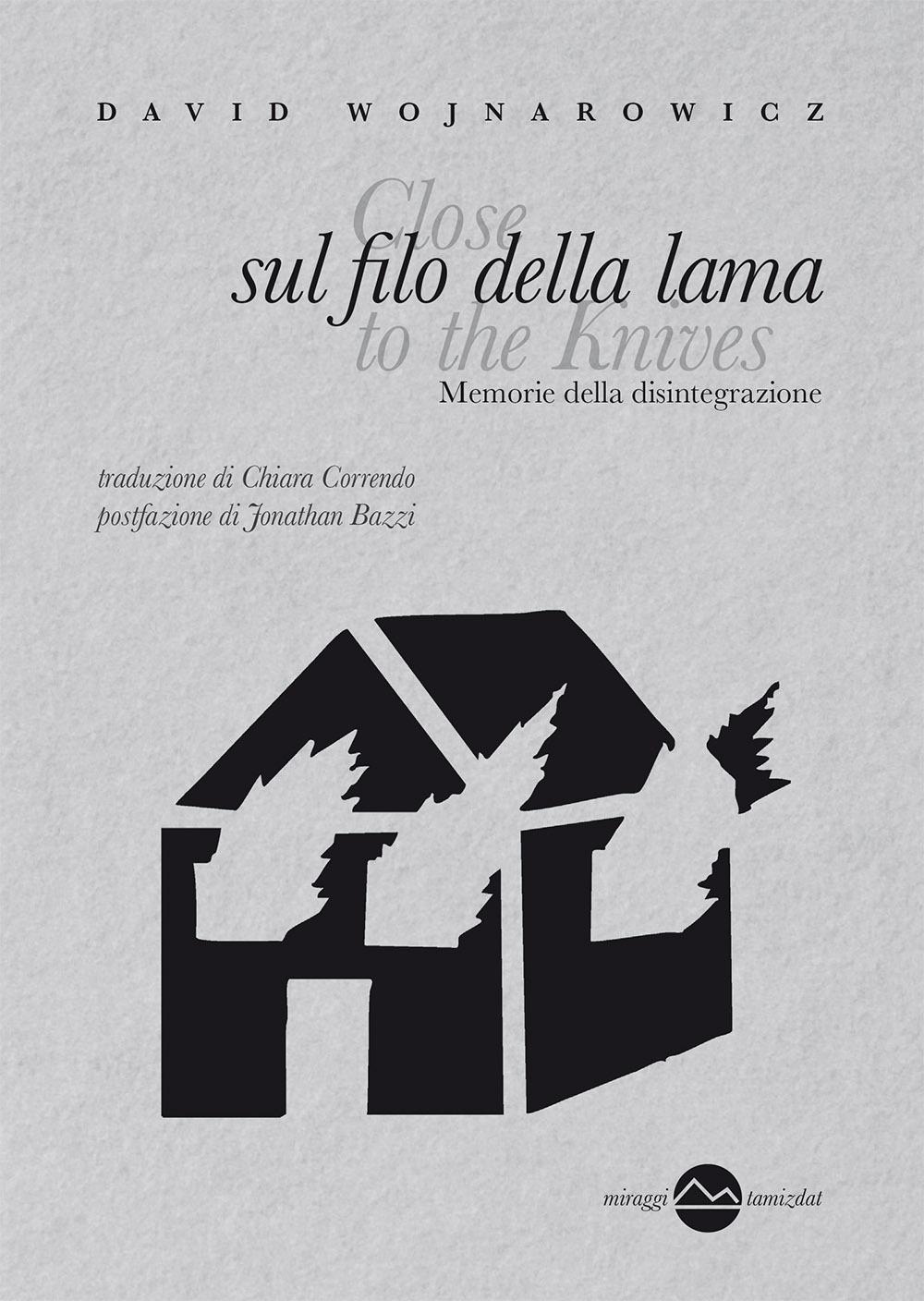 Vorderes Coverbild Sul filo della lama. Memorie della disintegrazione