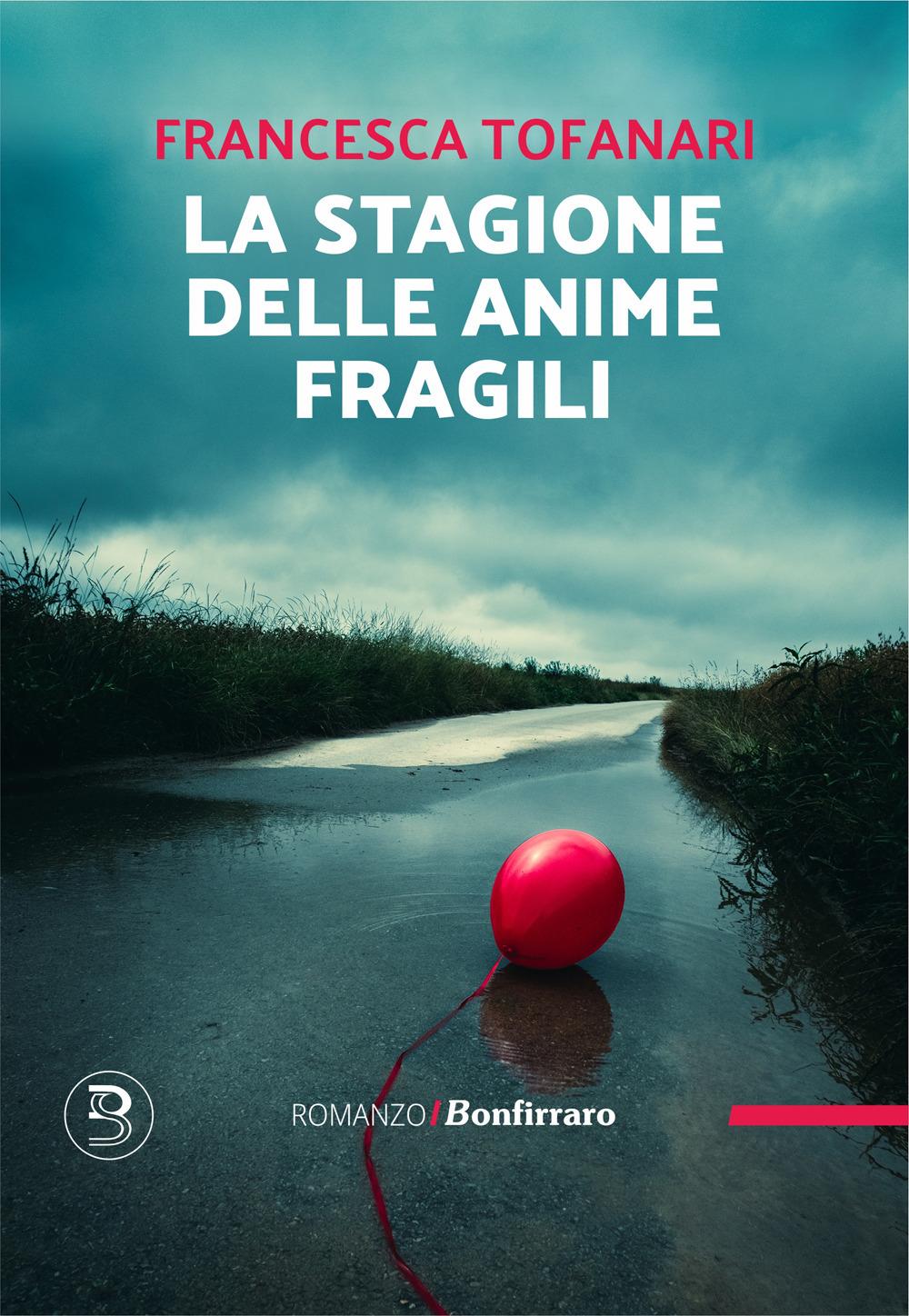 Vorderes Coverbild La stagione delle anime fragili