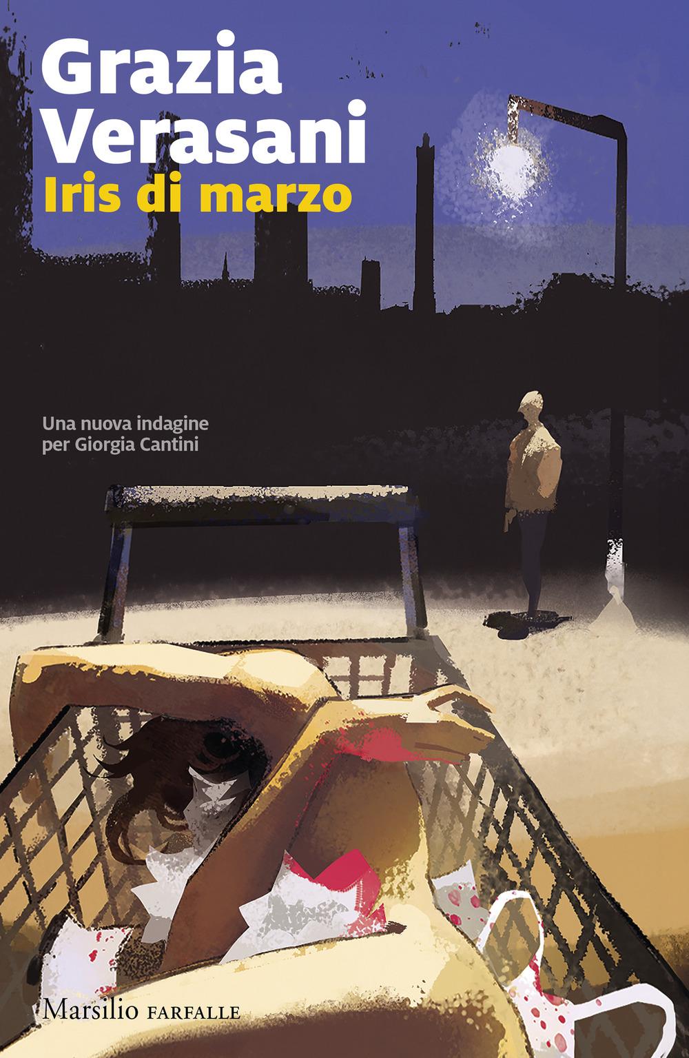 Vorderes Coverbild Iris di marzo. Una nuova indagine per Giorgia Cantini