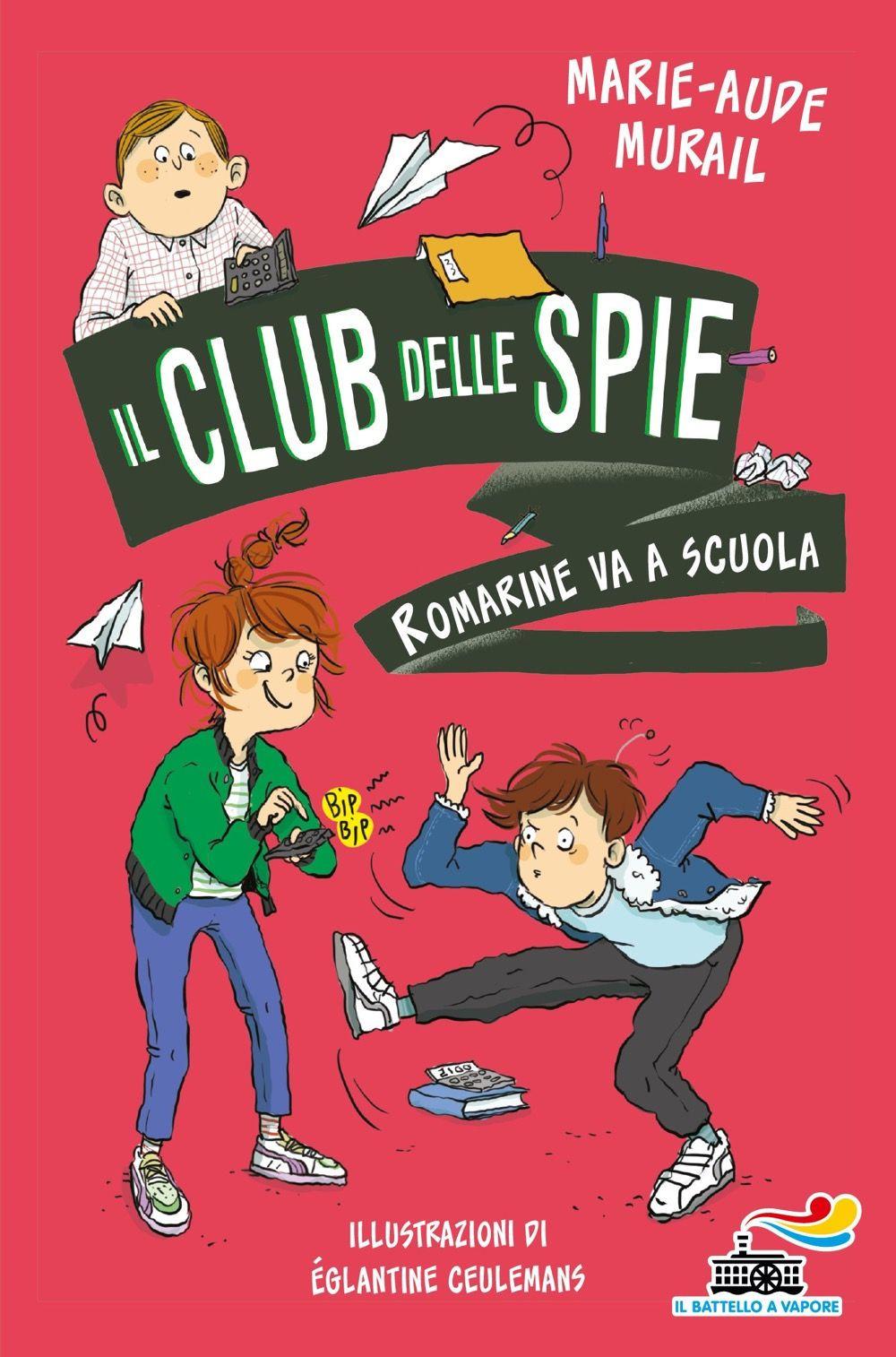 Vorderes Coverbild Romarine va a scuola. Il club delle spie