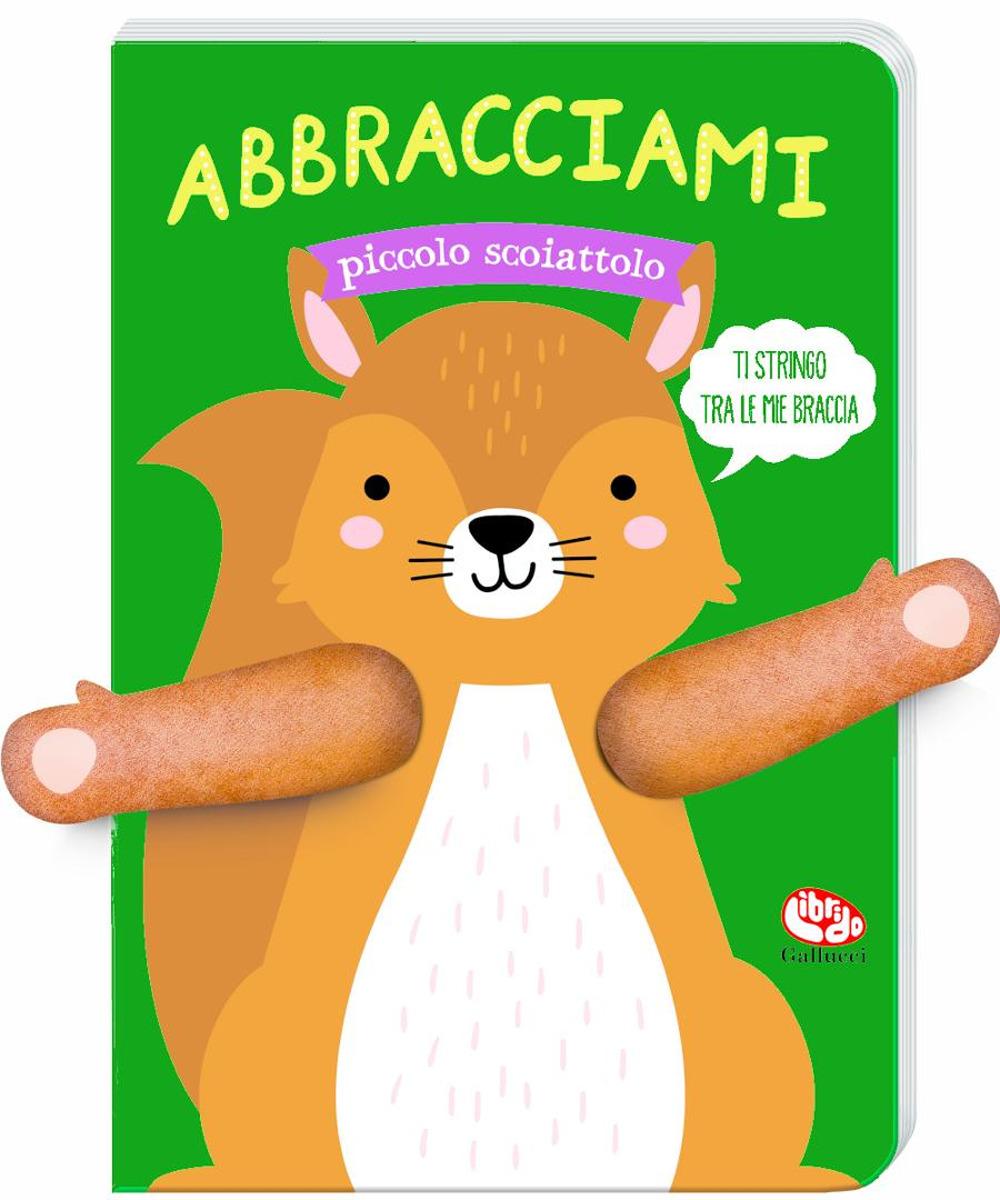 Vorderes Coverbild Abbracciami piccolo scoiattolo