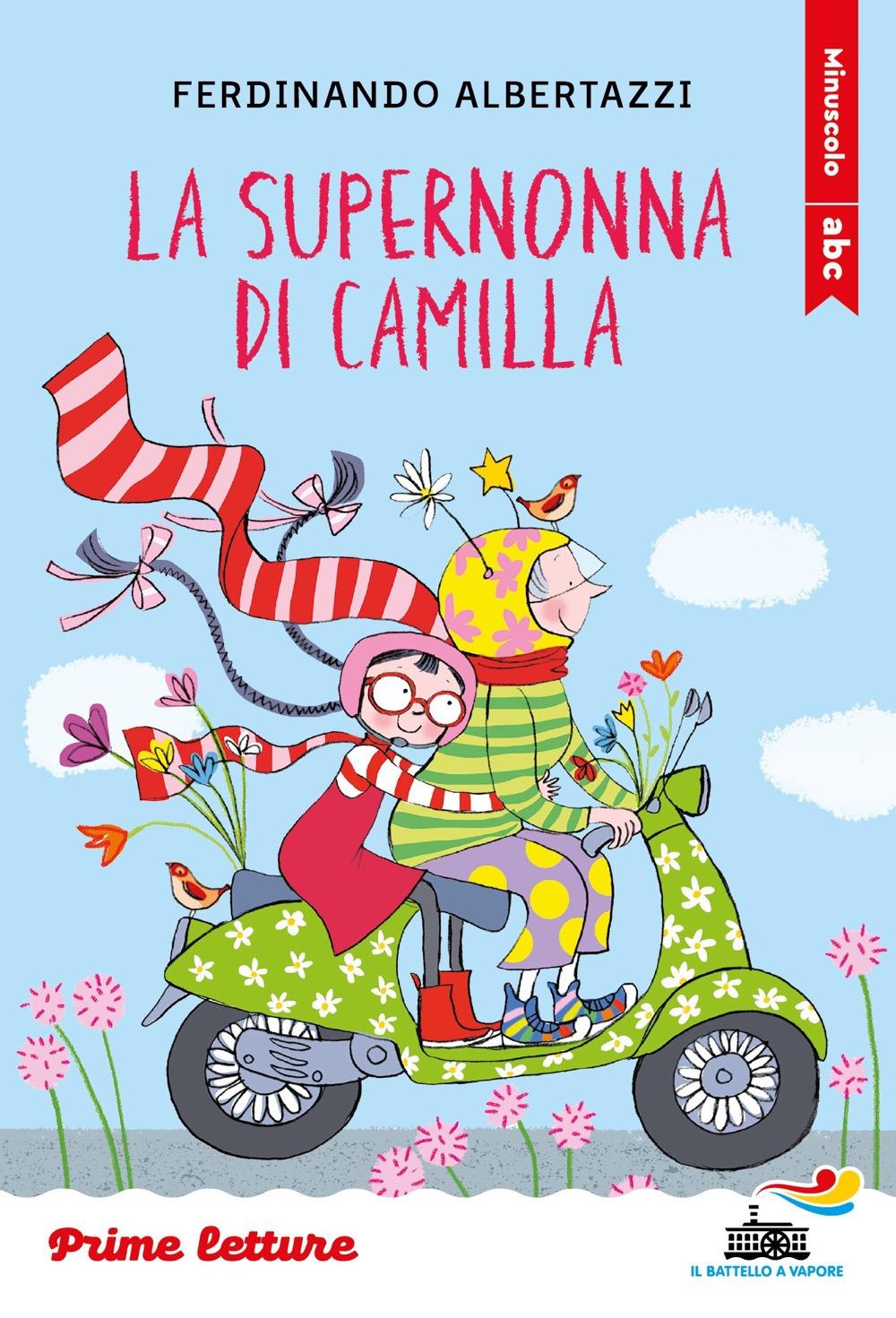 Vorderes Coverbild La supernonna di Camilla. Stampatello minuscolo