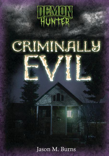 Vorderes Coverbild Criminally Evil