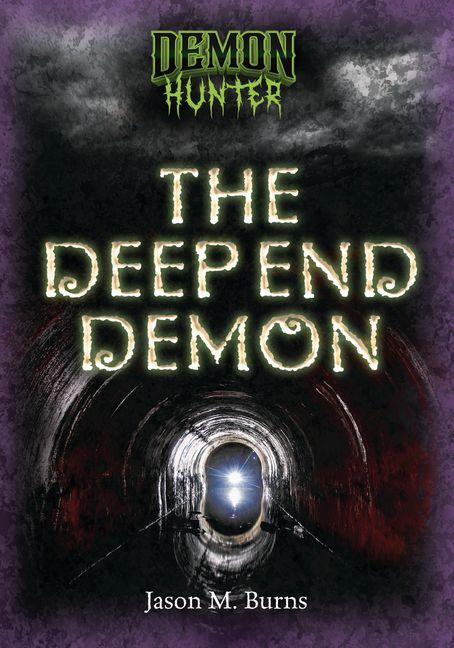 Vorderes Coverbild The Deep End Demon