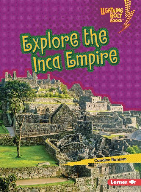 Vorderes Coverbild Explore the Inca Empire