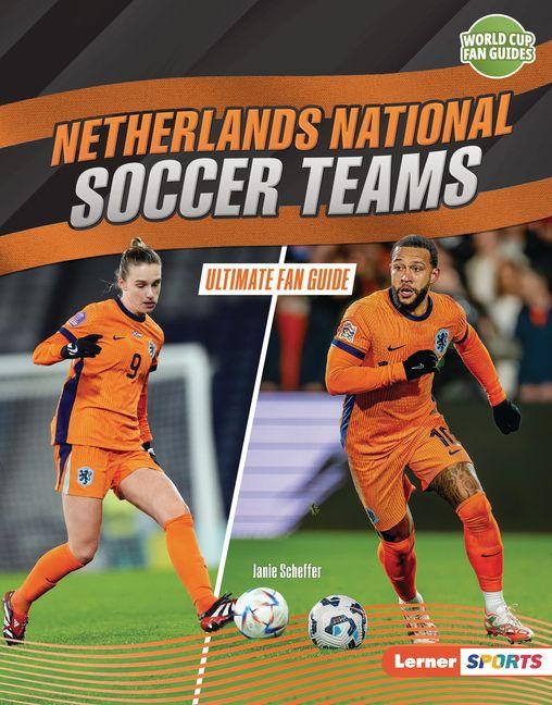 Vorderes Coverbild Netherlands National Soccer Teams