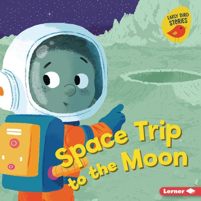 Vorderes Coverbild Space Trip to the Moon
