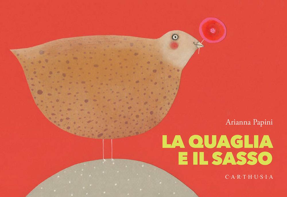 Vorderes Coverbild La quaglia e il sasso