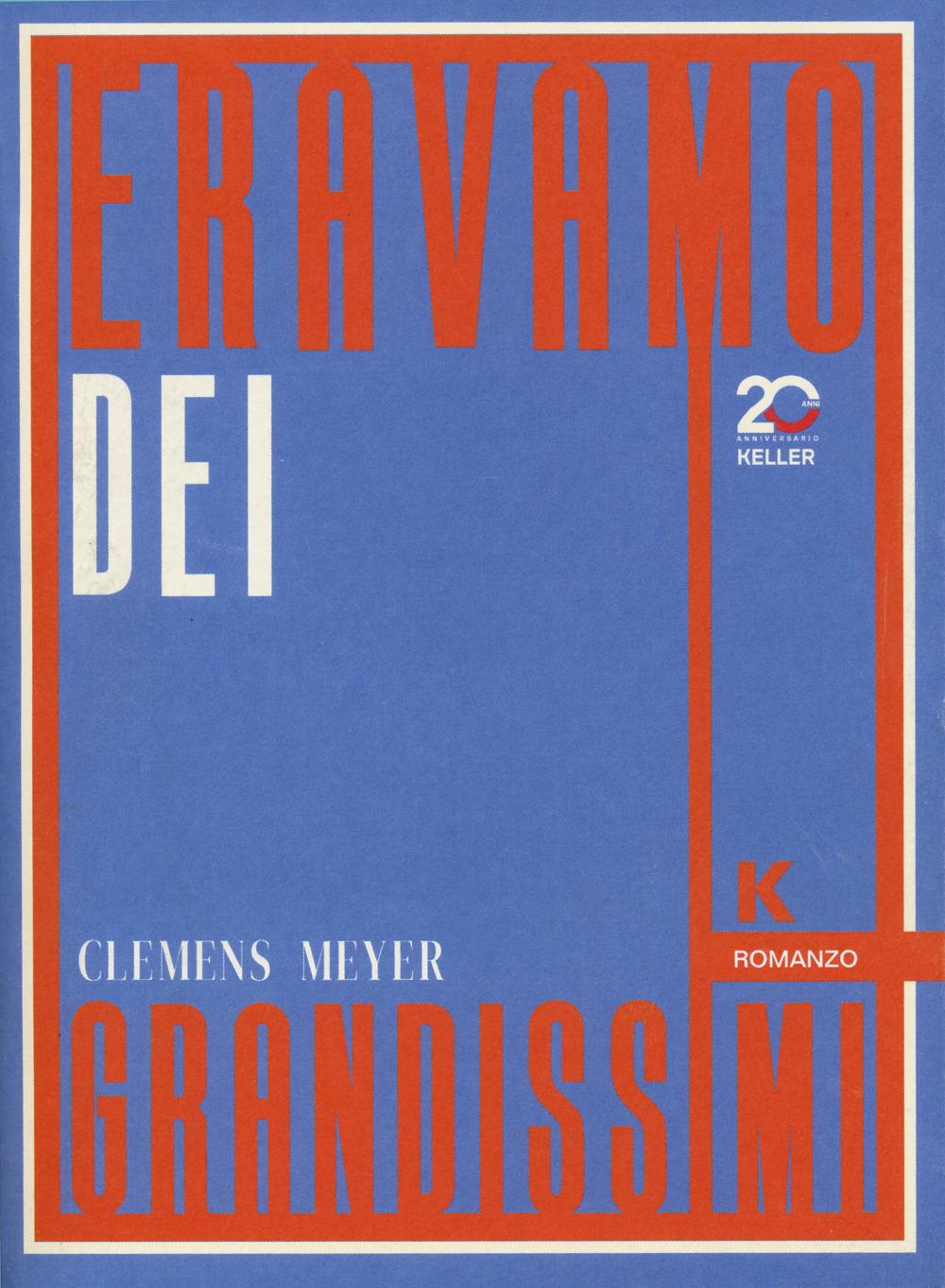 Vorderes Coverbild Eravamo dei grandissimi