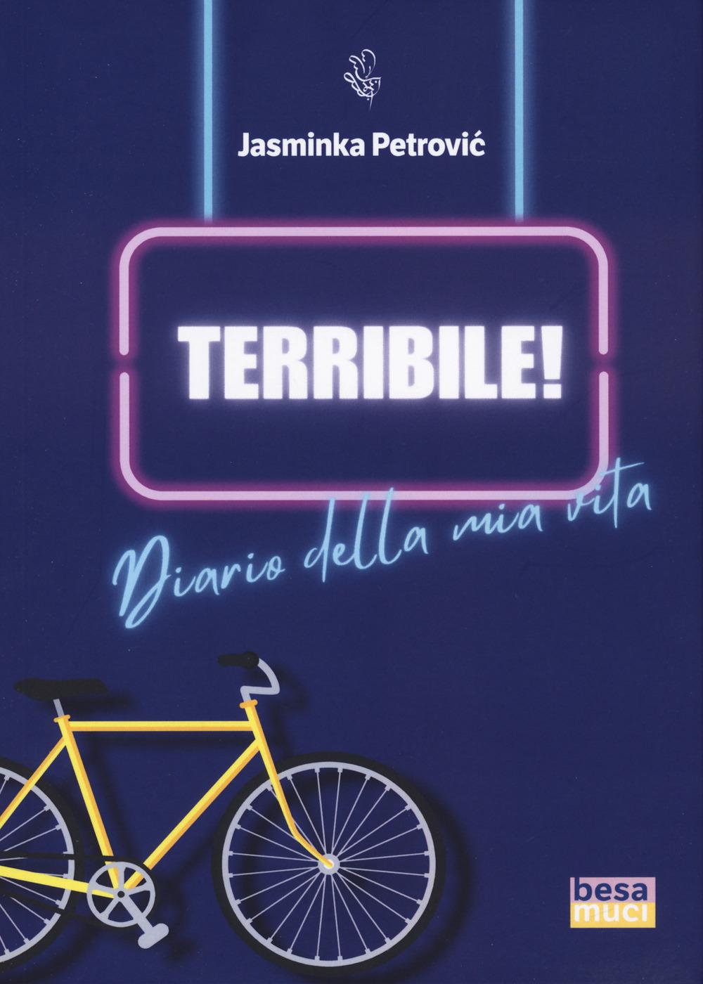 Vorderes Coverbild Terribile! Diario della mia vita
