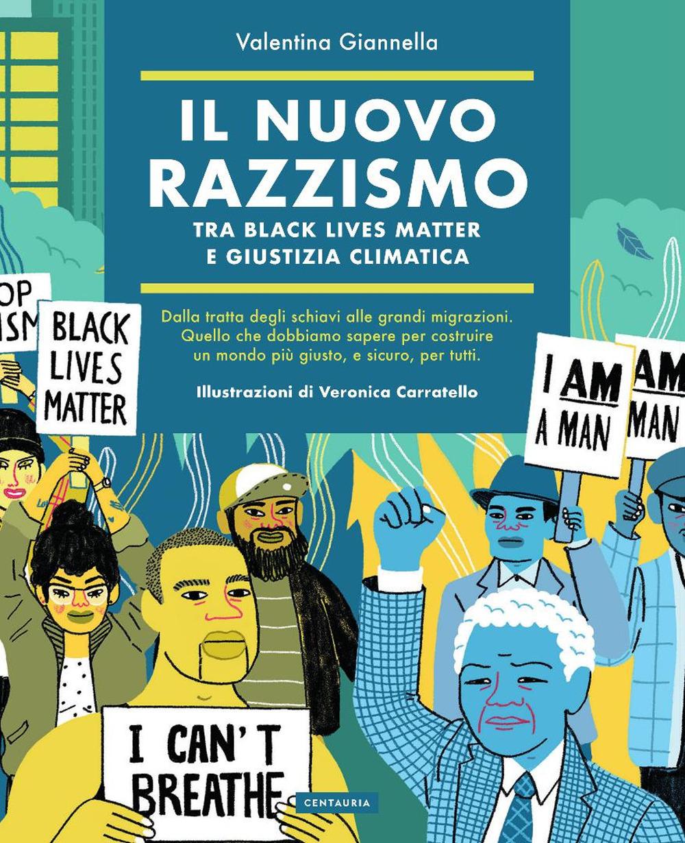Vorderes Coverbild Il nuovo razzismo. Tra Black Lives Matter e giustizia climatica