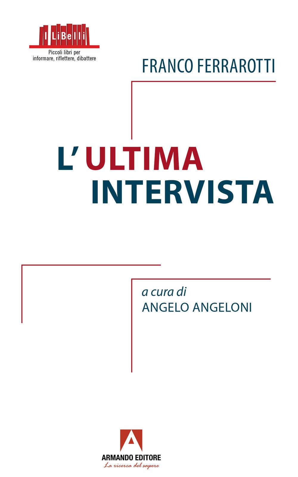 Vorderes Coverbild Franco Ferrarotti. L'ultima intervista