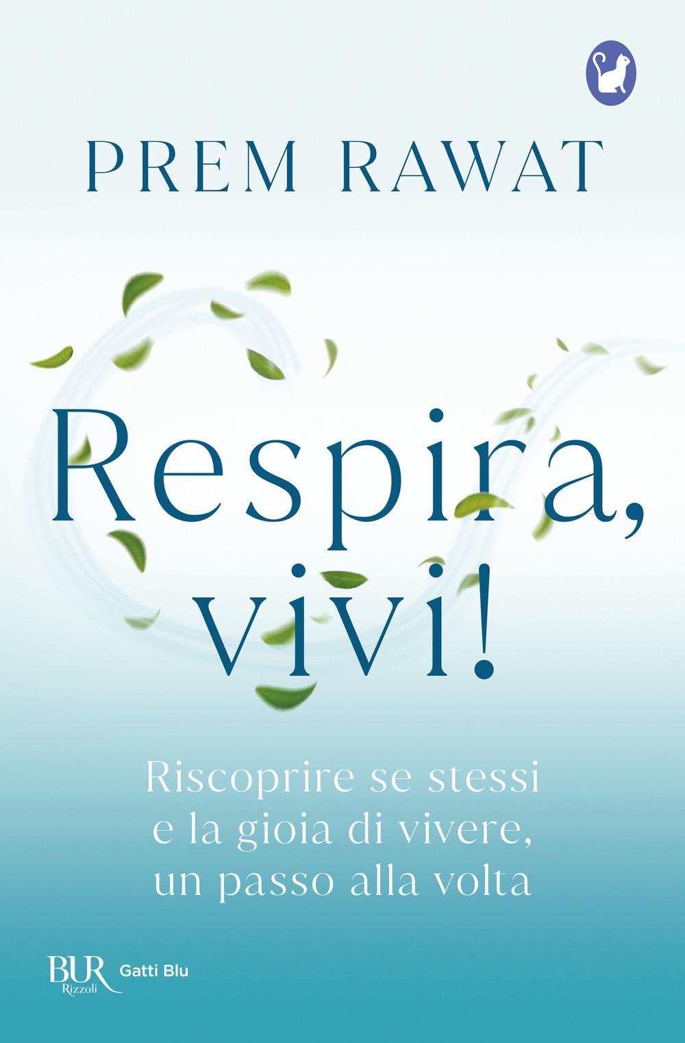 Vorderes Coverbild Respira, vivi! Riscoprire se stessi e la gioia di vivere, un passo alla volta