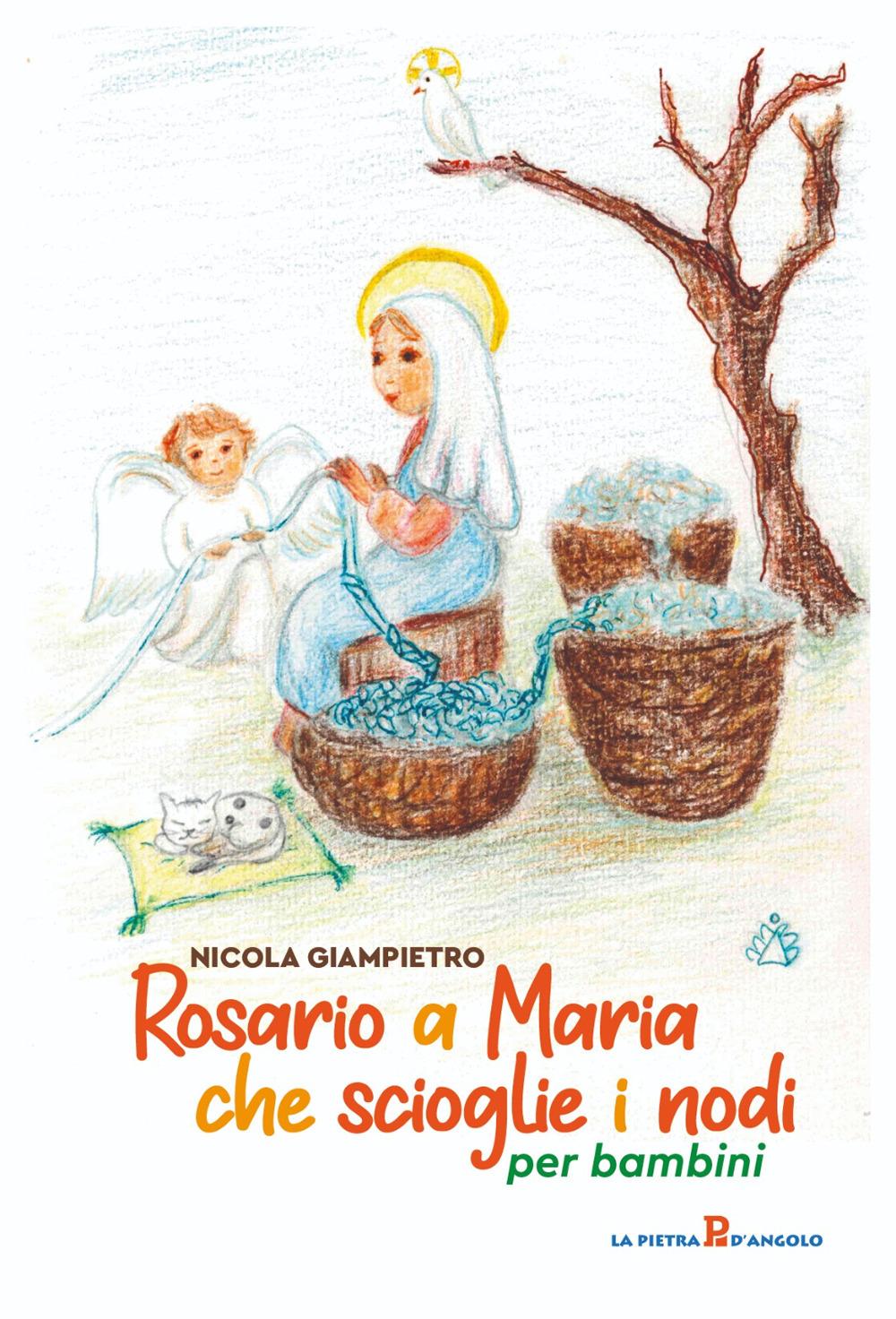 Vorderes Coverbild Rosario a Maria che scioglie i nodi per bambini