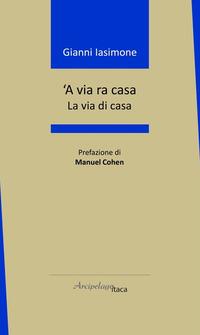 Vorderes Coverbild 'A via ra casa. La via di casa