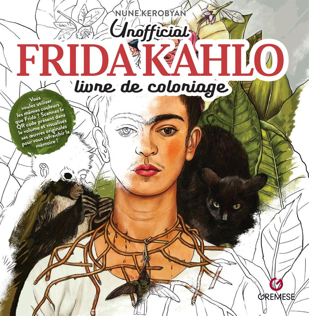 Vorderes Coverbild Frida Kahlo. Livre de coloriage. Non officiel