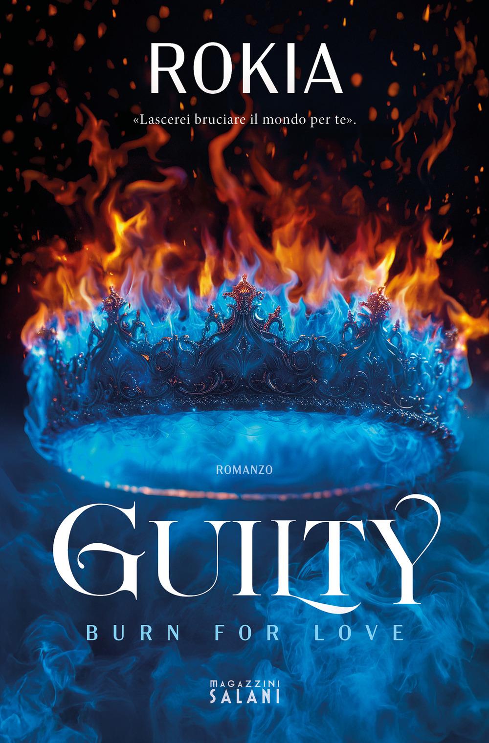 Vorderes Coverbild Guilty. Burn for love