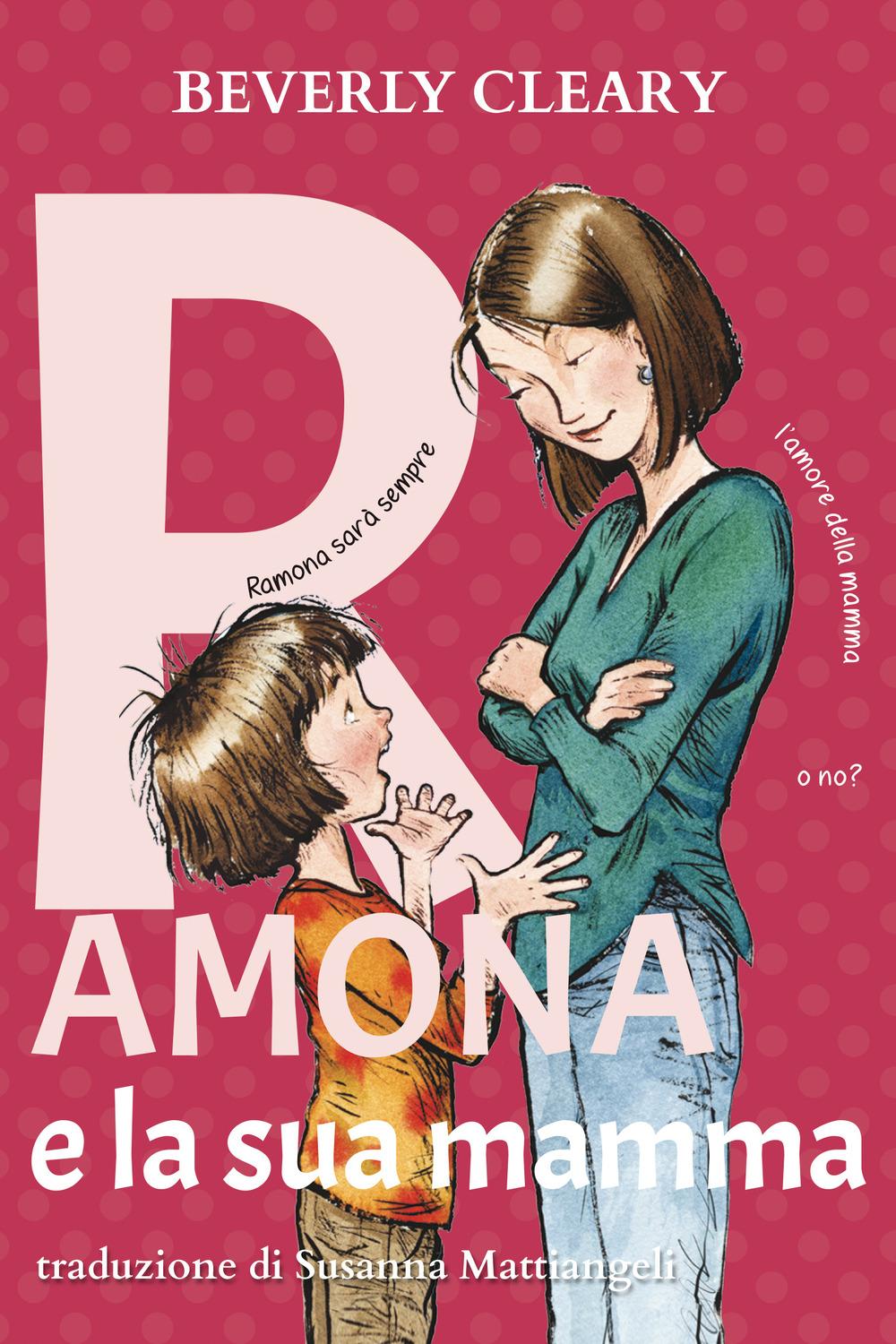 Vorderes Coverbild Ramona e la sua mamma. Ediz. ad alta leggibilità
