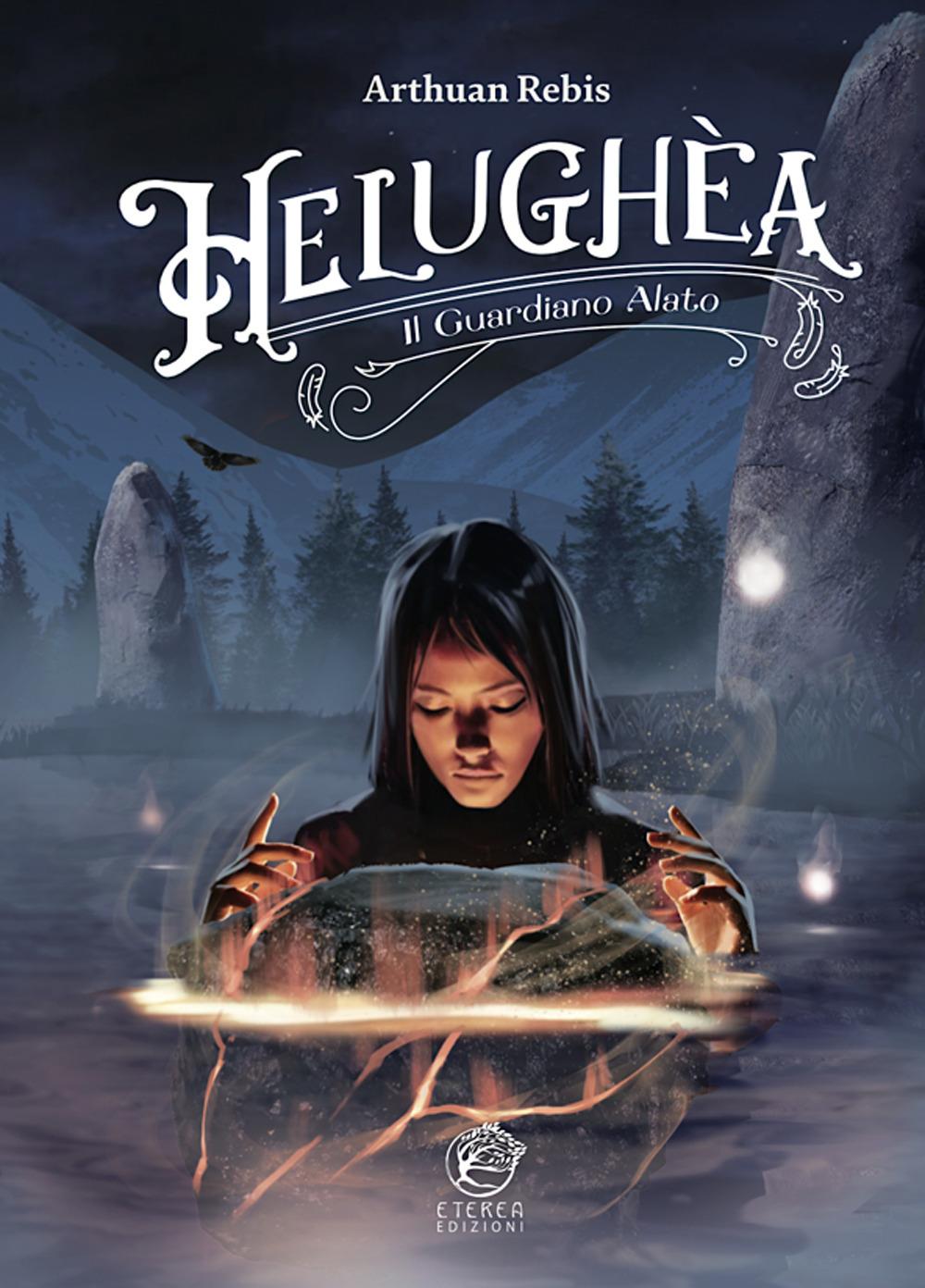 Vorderes Coverbild Helughèa. Il guardiano alato